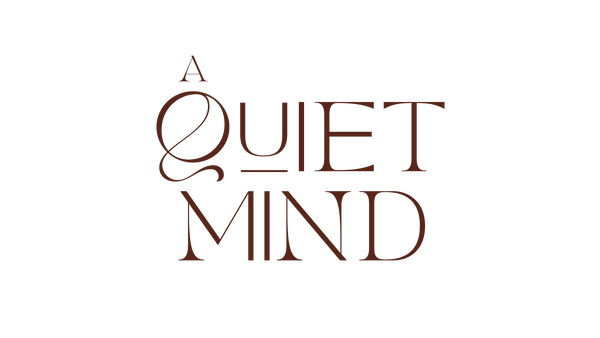 A Quiet Mind